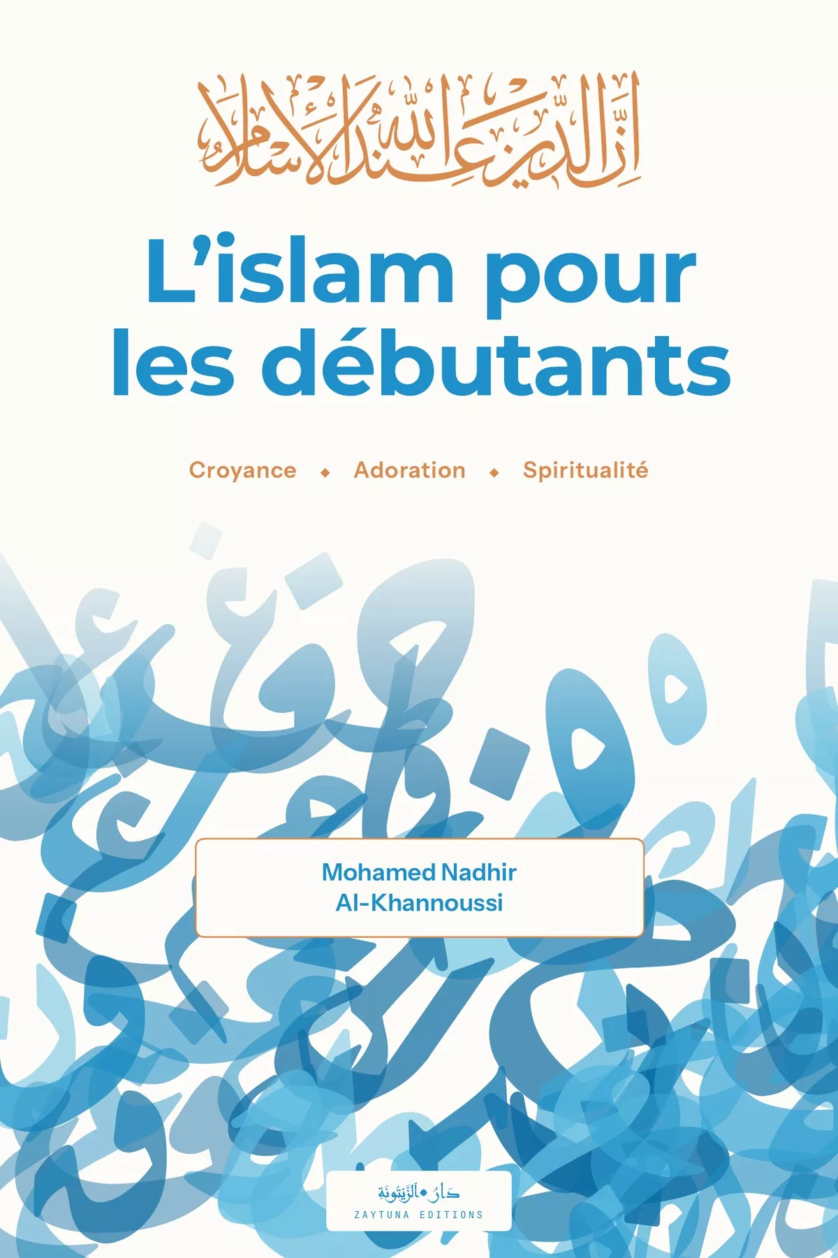 L’islam pour les débutants